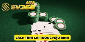 cách tính chi trong mậu binh